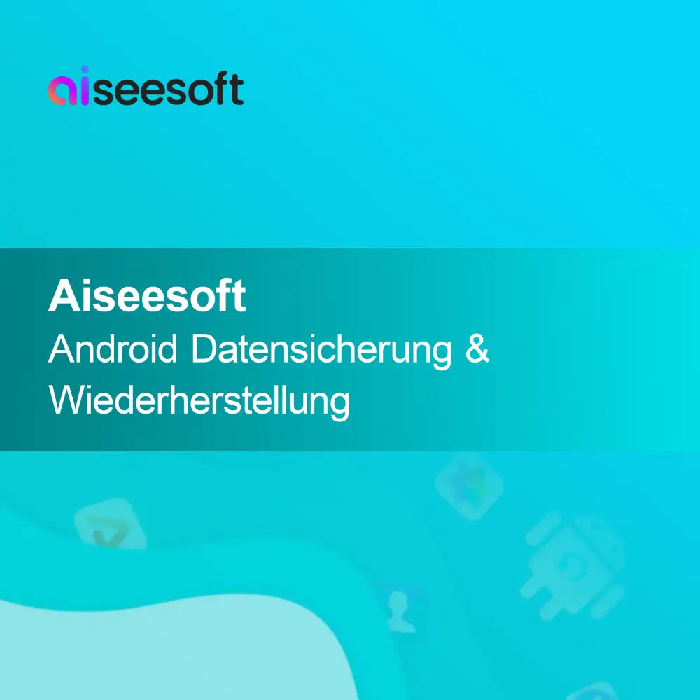 Aiseesoft Android Sikkerhedskopiering & Gendannelse