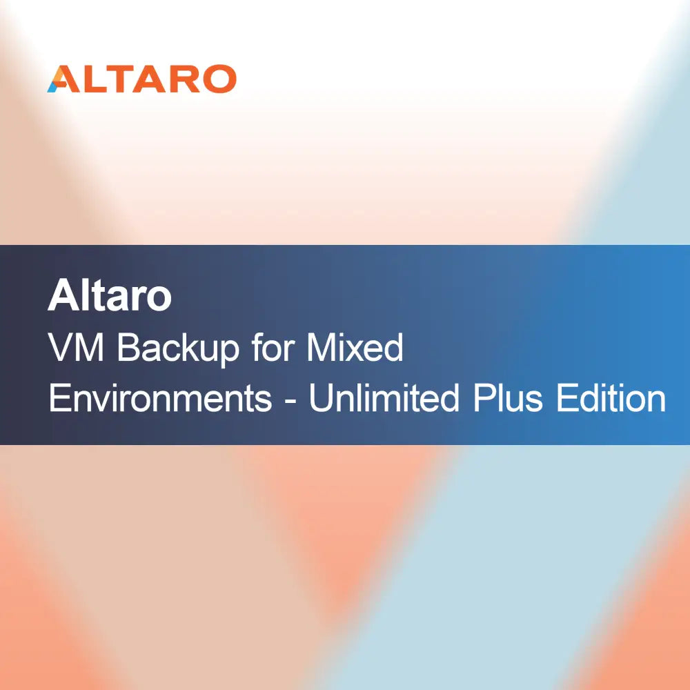 Altaro VM Backup til blandede miljøer - Unlimited Plus-udgave