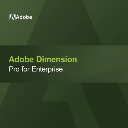 Adobe Dimension - Pro til Enterprise