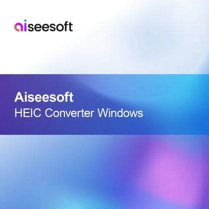 Aiseesoft HEIC Konverter