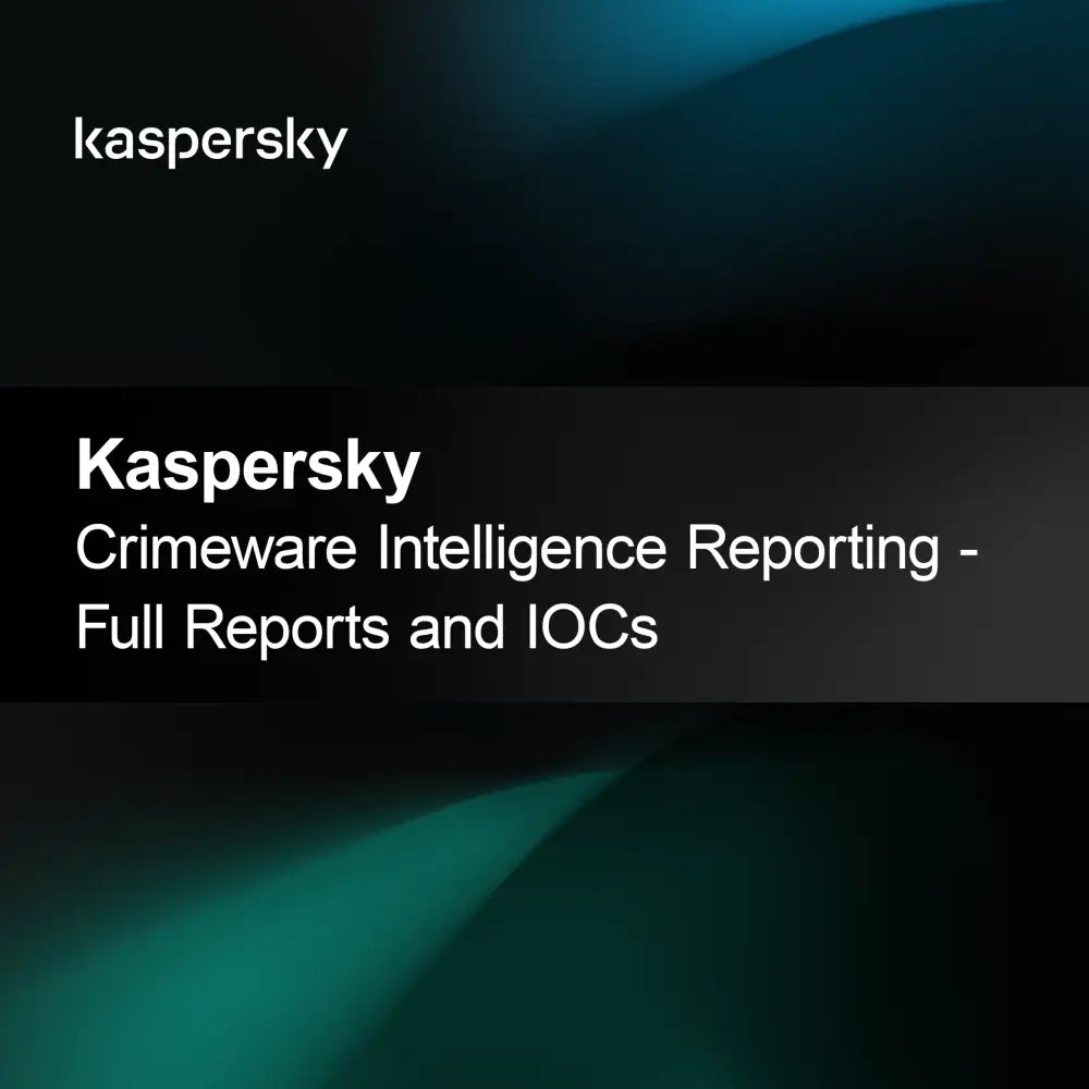 Kaspersky Crimeware Intelligence Rapportering - Fuldstændige Rapporter og IOCs